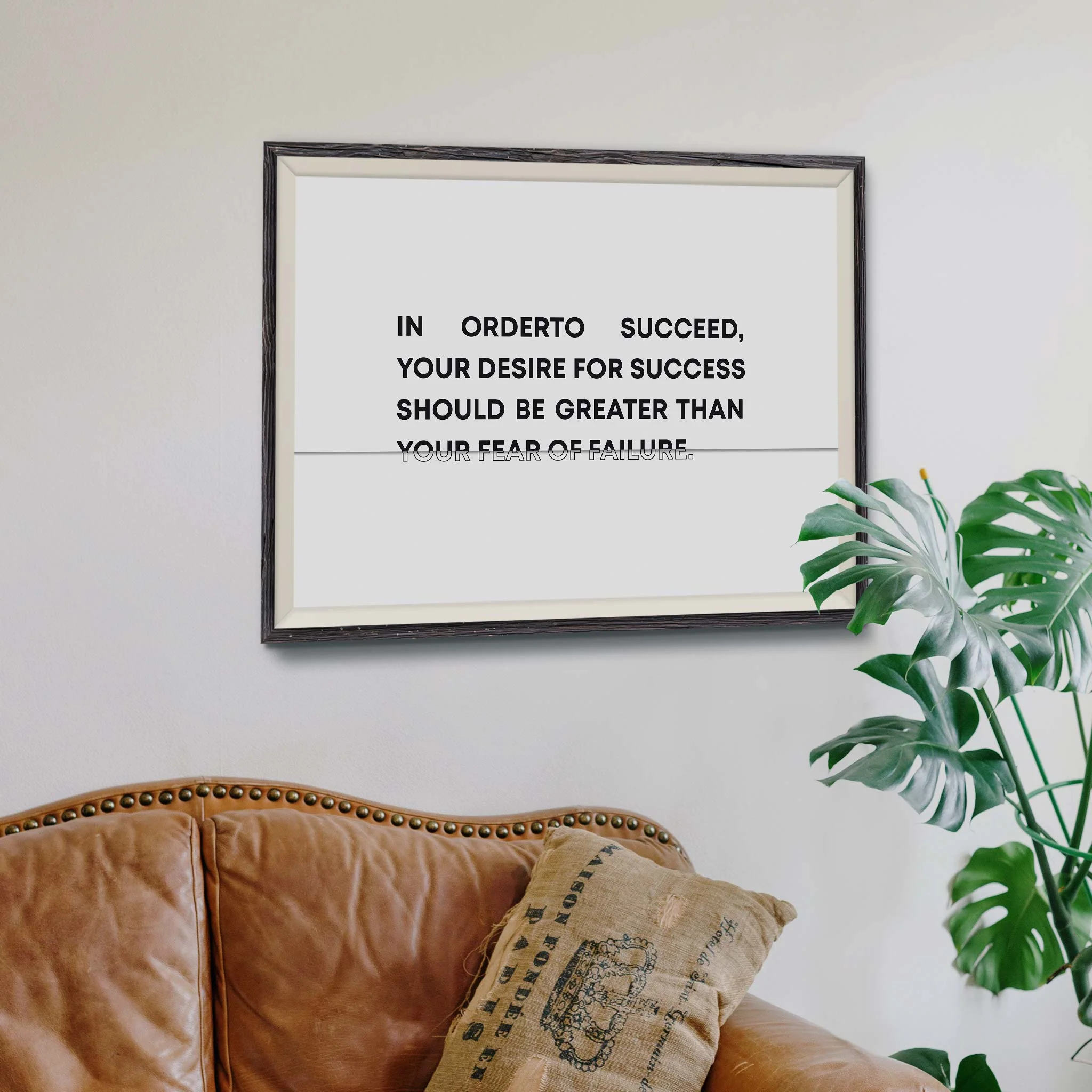 In order to succeed, your desire for success should be greater than your fear of failure - Image 2