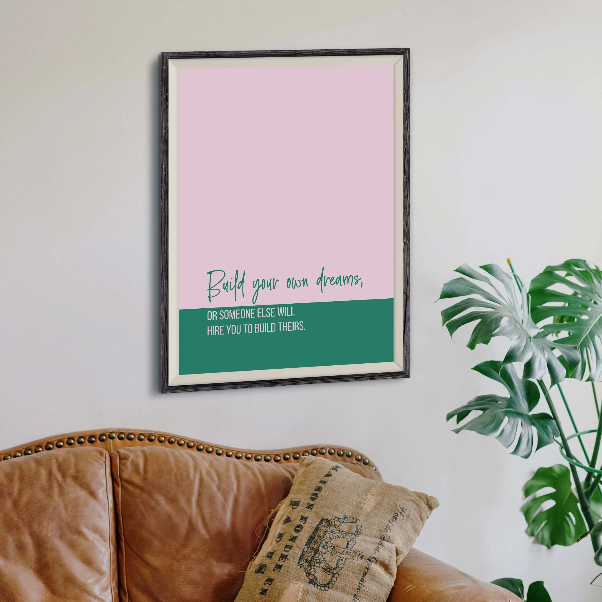 Build your own dreams, or someone else will hire you to build theirs - Image 3