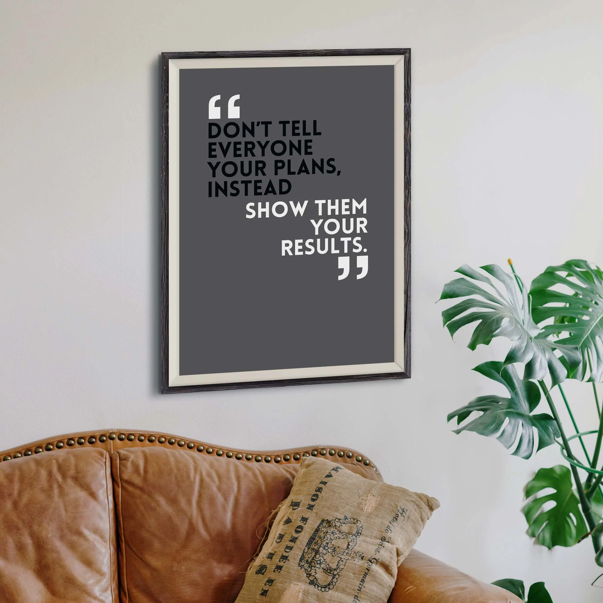Don’t tell everyone your plans, instead show them your results - Image 5