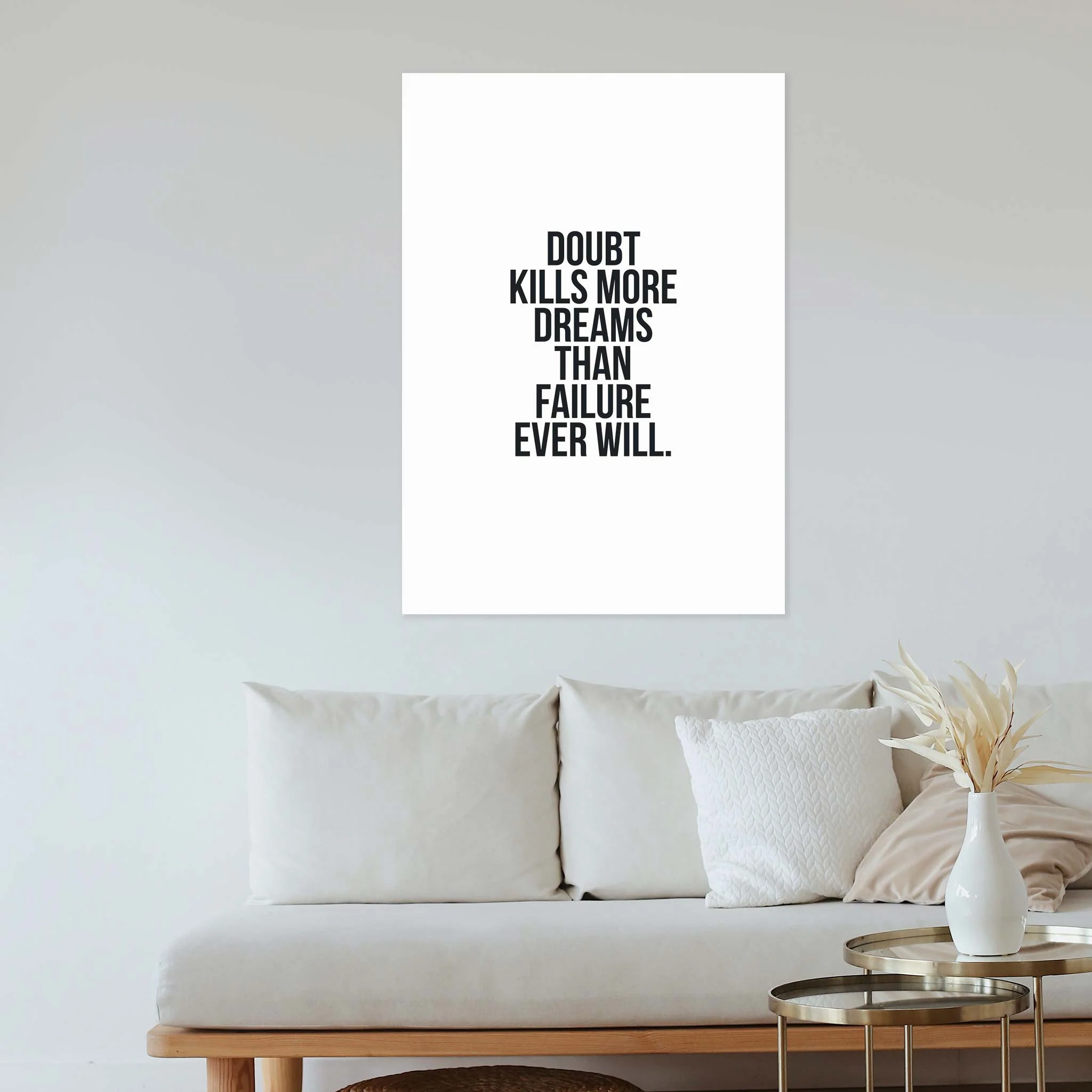 Doubt kills more dreams than failure ever will - Image 5