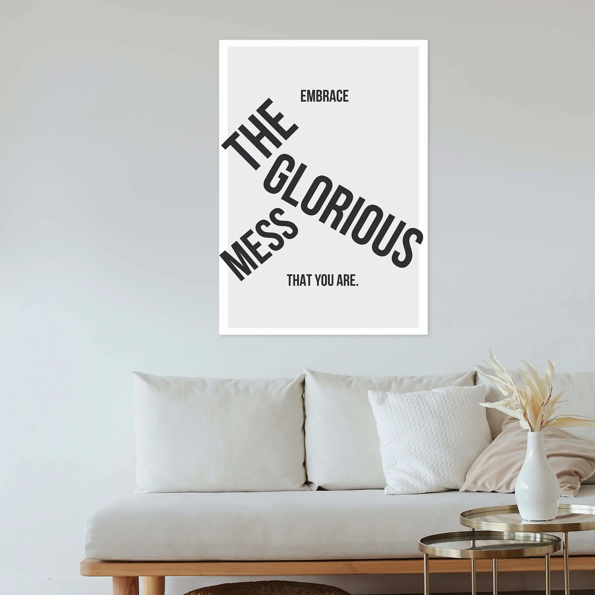 Embrace the glorious mess that you are - Image 6