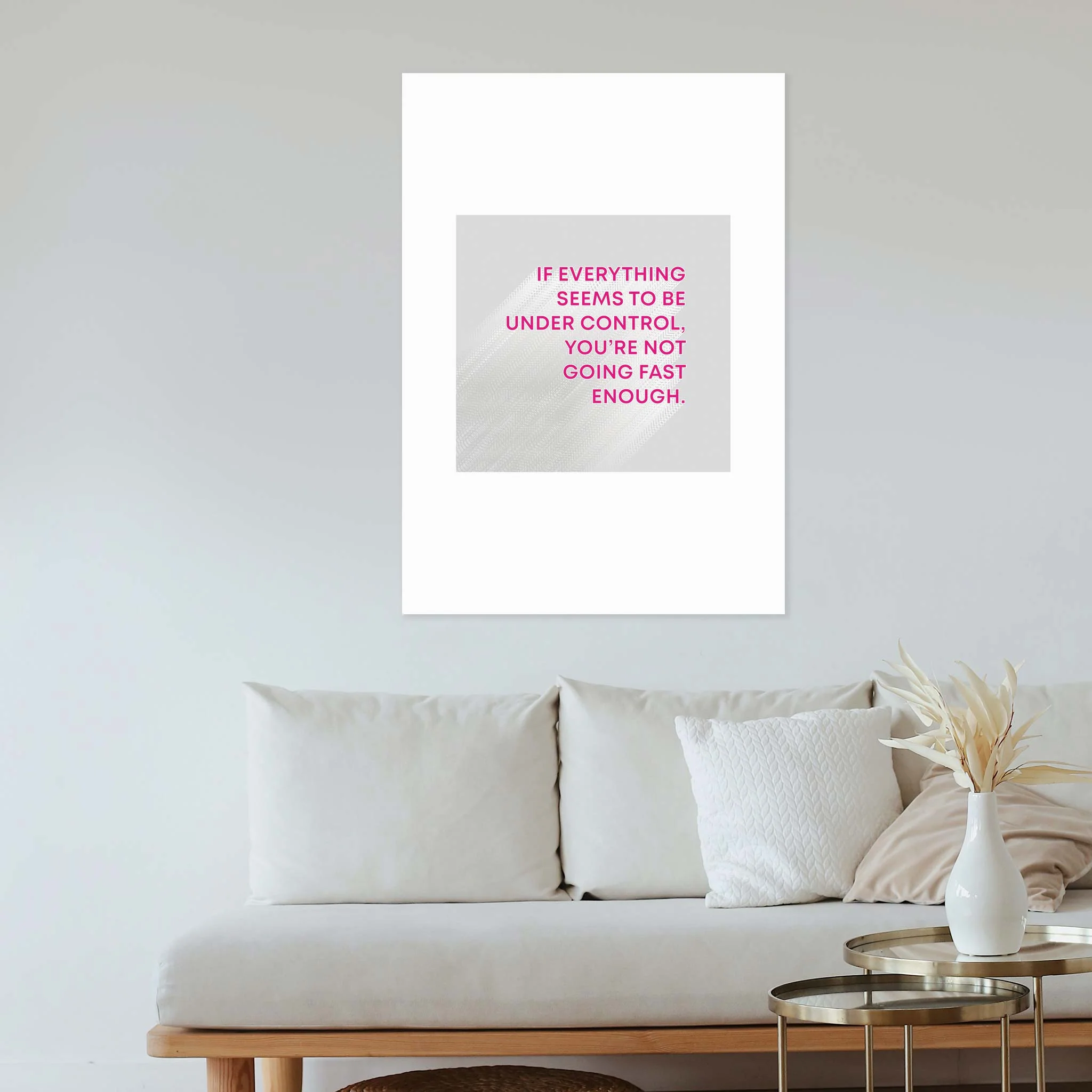 If everything seems to be under control, you’re not going fast enough - Image 7