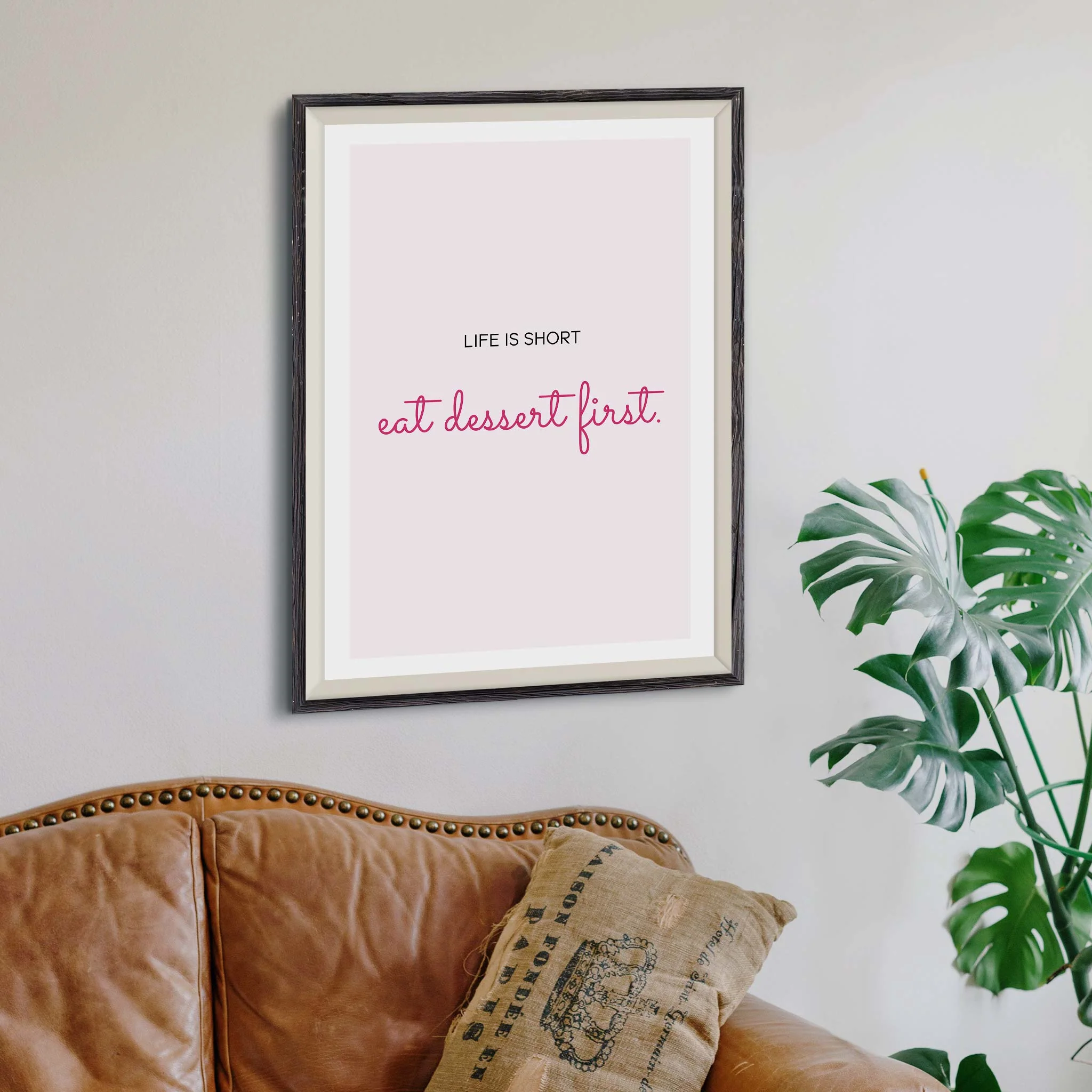 Life is short. Eat dessert first. - Image 7