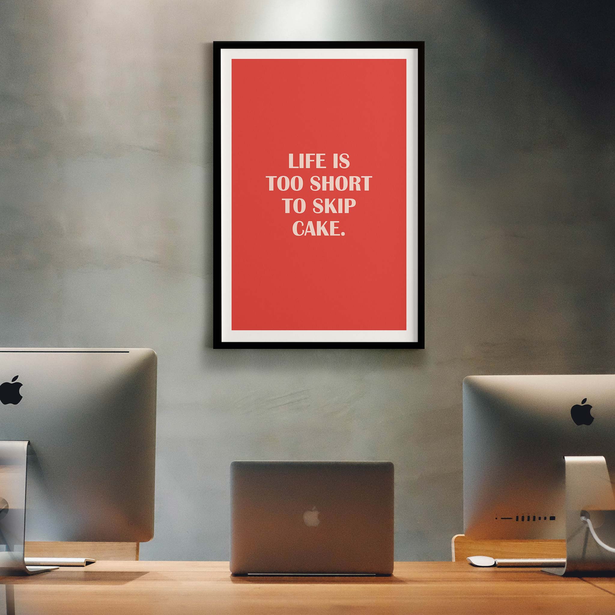 Life is too short to skip cake - Image 6