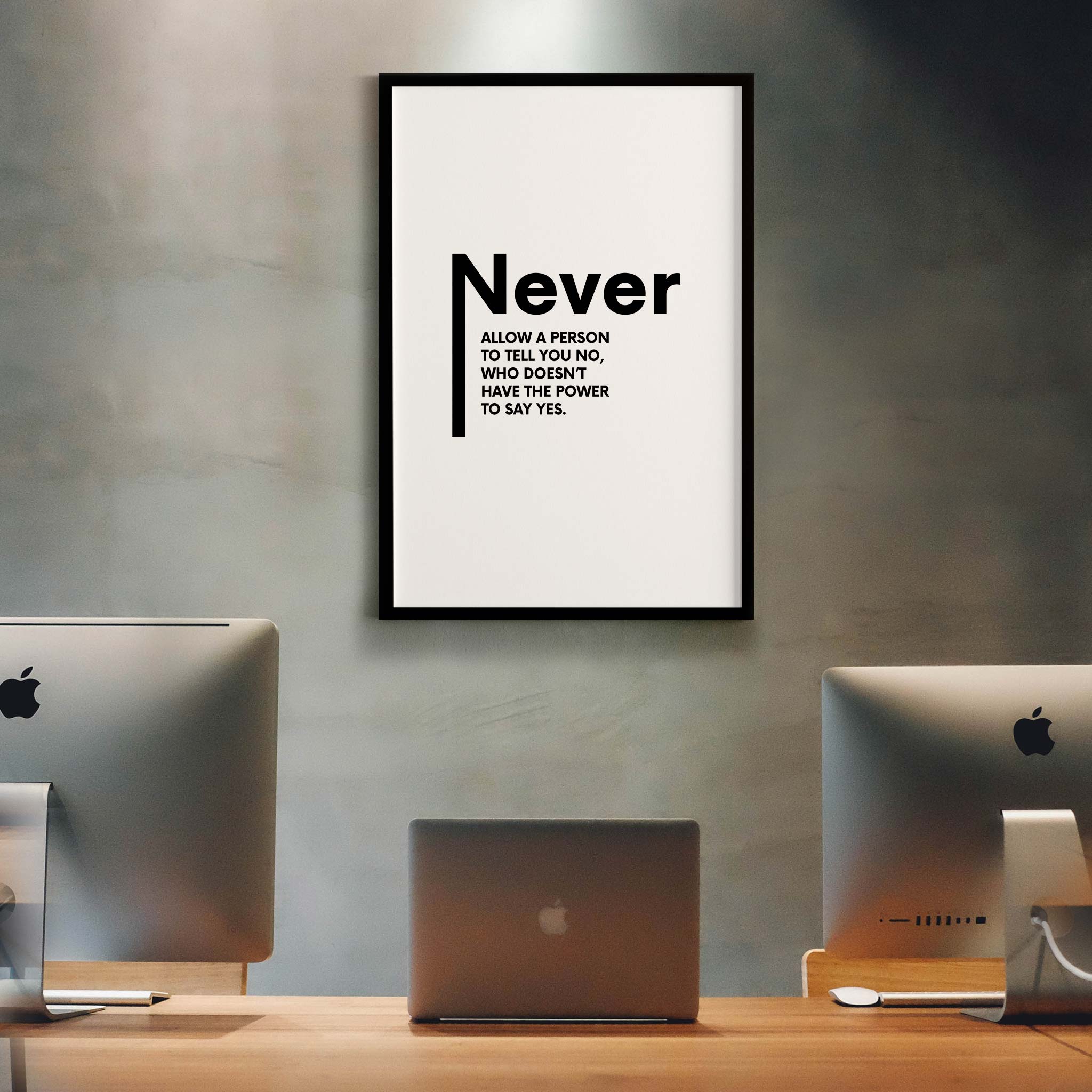 Never allow a person to tell you no, who doesn’t have the power to say yes - Image 2