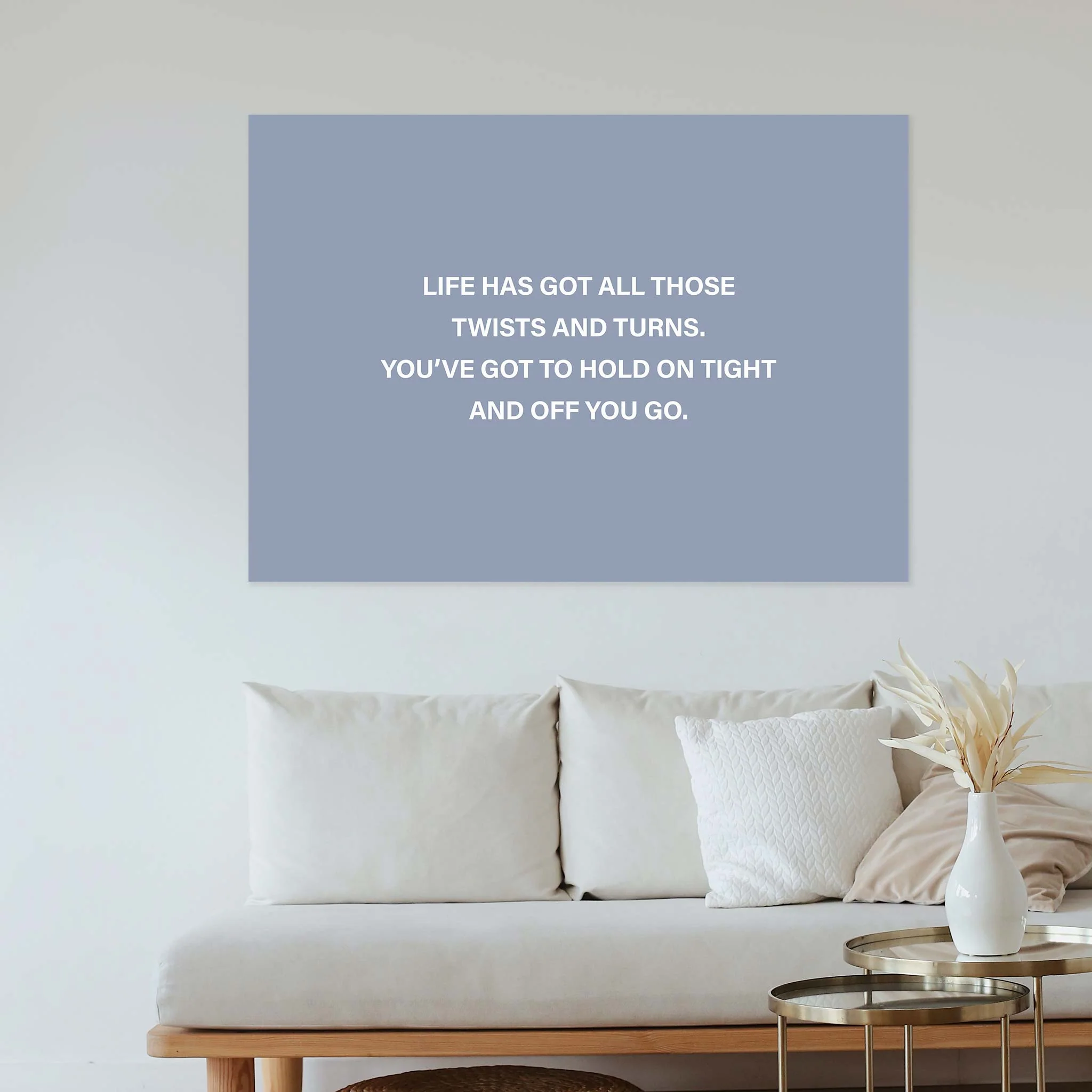 Life has got all those twists and turns. You’ve got to hold on tight and off you go - Image 9