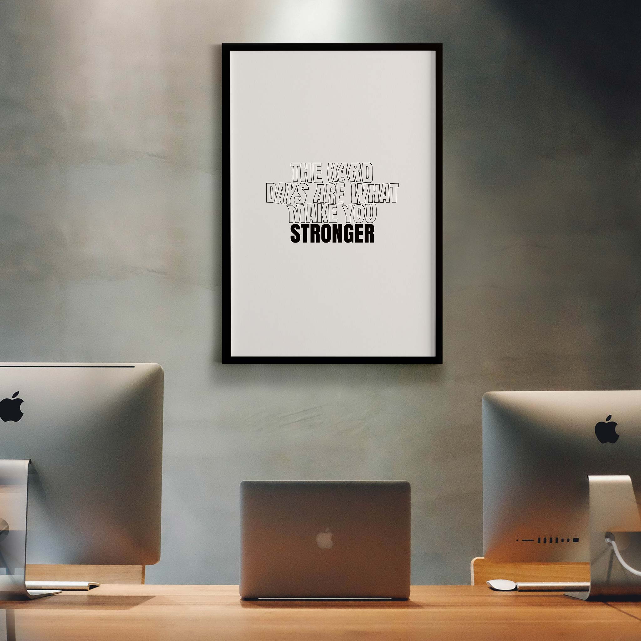 The hard days are what make you stronger - Image 4