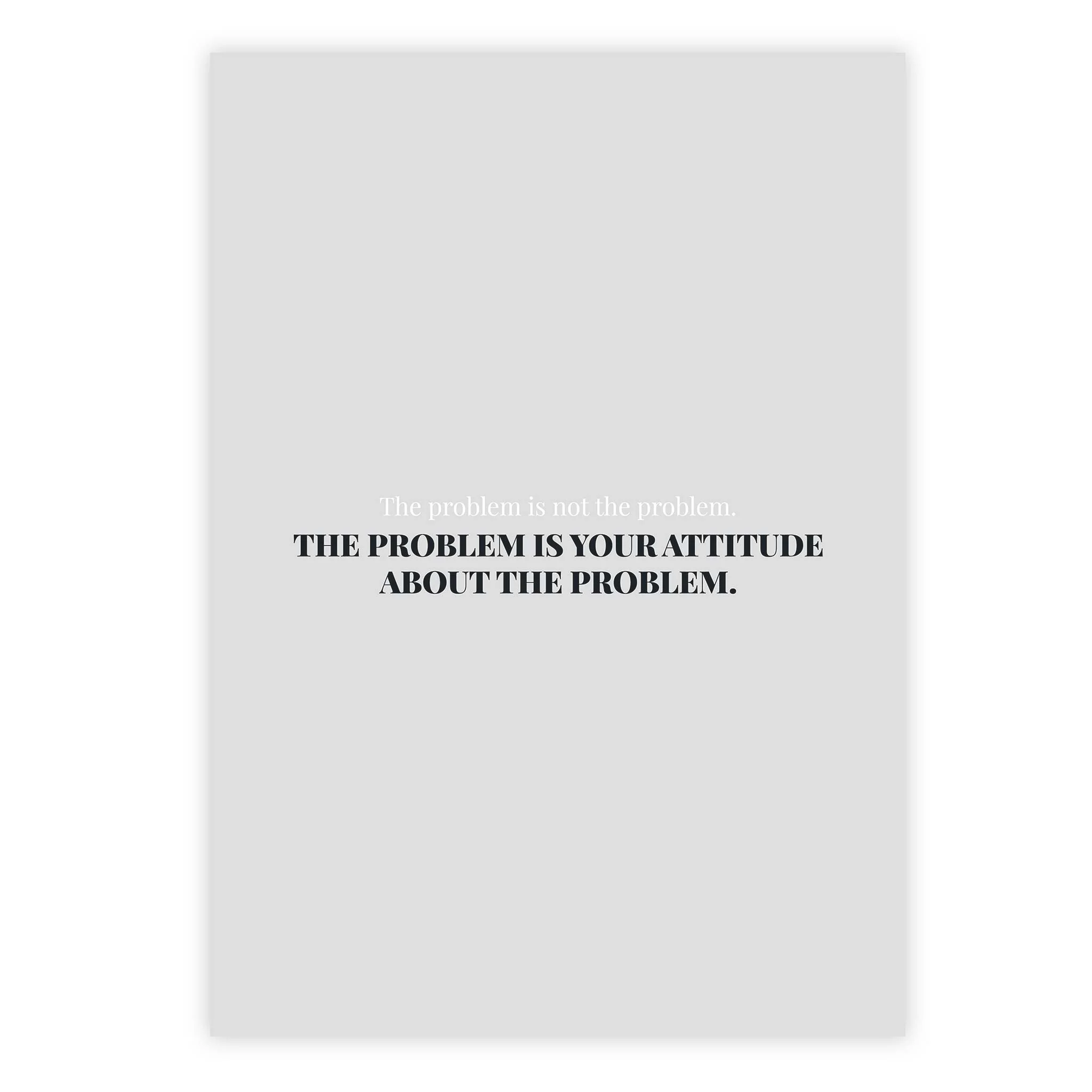 The problem is not the problem