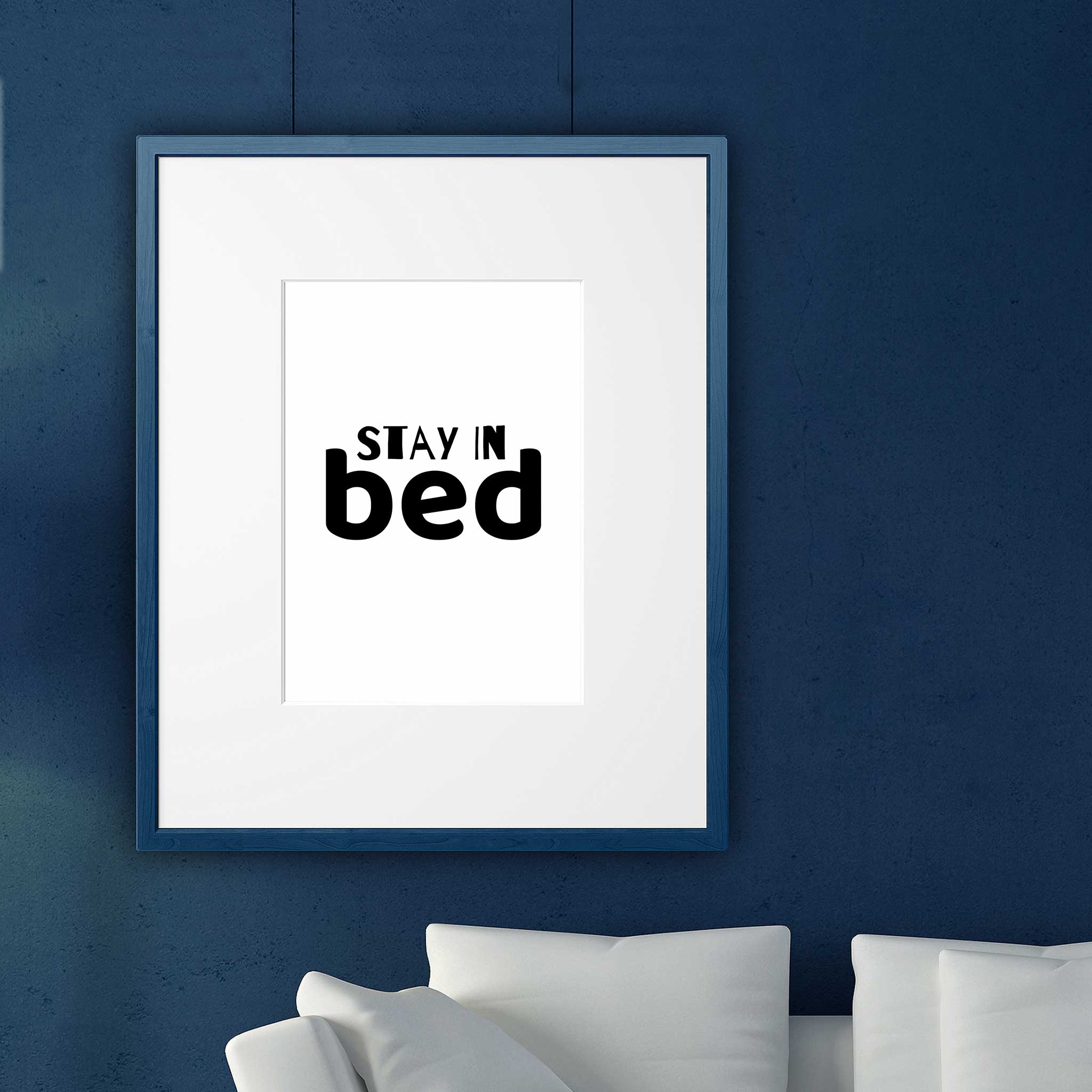 Stay In Bed 01