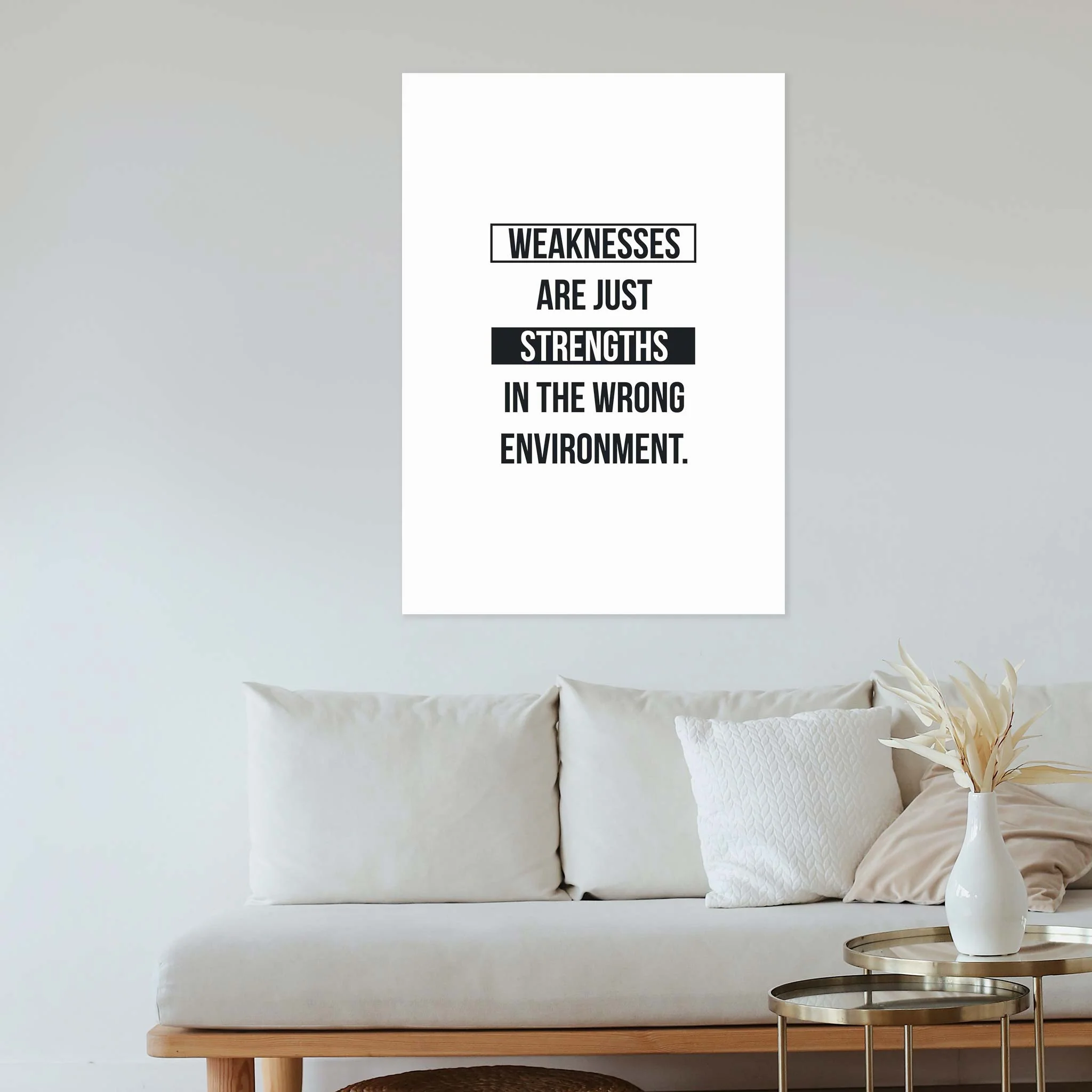 Weaknesses are just strengths in the wrong environment - Image 4